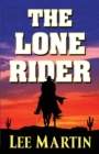 The Lone Rider - Book