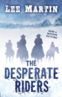 The Desperate Riders - Book