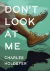 Don't Look at Me - Book