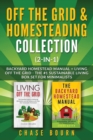 Off the Grid & Homesteading Bundle (2-in-1) : Backyard Homestead Manual + Living Off the Grid - The #1 Sustainable Living Box Set for Minimalists - Book
