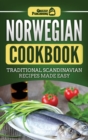 Norwegian Cookbook : Traditional Scandinavian Recipes Made Easy - Book
