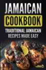 Jamaican Cookbook : Traditional Jamaican Recipes Made Easy - Book