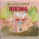 Grandpa's Lessons on Hiking and Life - Book