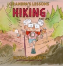 Grandpa's Lessons on Hiking and Life - Book