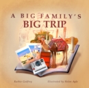 A Big Family's Big Trip - Book