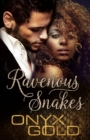 Ravenous Snakes - Book