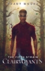 The Fifth Strain : Clairvoyants - Book