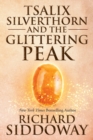 Tsalix Silverthorn and the Glittering Peak - Book