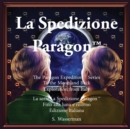 The Paragon Expedition (Italian) : To the Moon and Back - Book