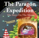 The Paragon Expedition : The Boys On The Moon - Book