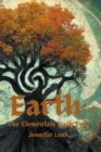 Earth : The Elementals Book Two - Book