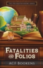 Fatalities And Folios - Book