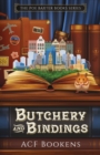 Butchery And Bindings - Book