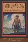 The Illustrated Last of the Mohicans : 200th Anniversary Edition - Book