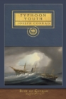 Best of Conrad : Typhoon and Youth: illustrated Classic: Typhoon and Youth - Book