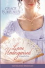 Love Undisguised : Three PREVIOUSLY PUBLISHED Regency Novellas - Book