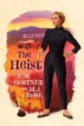 The Heist - Book