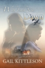 With Each New Dawn - Book
