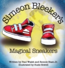 Simeon Bleeker's Magical Sneakers - Book