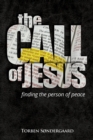 The Call of Jesus : finding the person of peace - Book