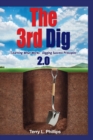 The 3rd Dig : Learning What Works- Digging Success Principles - Book