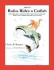 Rufus Rides a Catfish [Fable 1] : (From Rufus Rides a Catfish & Other Fables From the Farmstead) - Book