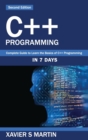 C++ Programming : Complete Guide to Learn the Basics of C++ Programming in 7 days - Book