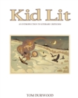 Kid Lit : An Introduction to Literary Criticism - Book