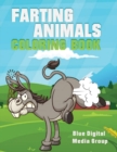 Farting Animal Coloring Book : Farting Animal Book - Book
