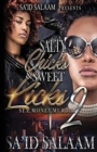 Salty Chicks Sweet Licks 2 : Sex, Money, Murder - Book