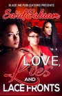 Love, Lies, & Lacefronts - Book