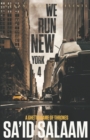 We Run New York 4 : A ghetto game of thrones - Book