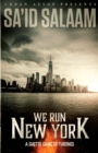 We Run New York : A ghetto game of thrones - Book