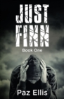 Just Finn : Book One - Book