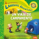 Un viaje magico de campamento (A Magical Camping Trip , Spanish/espanol language edition) - Book