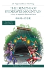 The Demons of Spiderweb Mountain : A Story in Simplified Chinese and Pinyin - Book