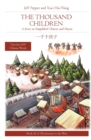 The Thousand Children : A Story in Simplified Chinese and Pinyin - Book
