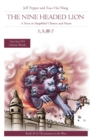 The Nine Headed Lion : A Story in Simplified Chinese and Pinyin - Book