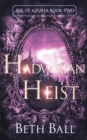 Hadvarian Heist - Book