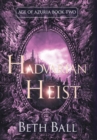 Hadvarian Heist - Book