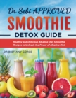 Dr Sebi Smoothie Detox Guide - Book