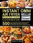 Instant Omni Air Fryer Toaster Oven Cookbook - Book