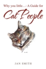 Why You Little... : A Guide for Cat People - eBook