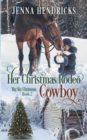 Her Christmas Rodeo Cowboy - Book