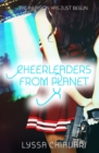 Cheerleaders from Planet X - Book