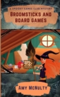 Broomsticks and Board Games - Book