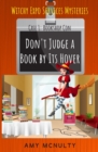 Don't Judge a Book by Its Hover : Case 1: Bookshop Con (Witchy Expo Services Mysteries): Case 1: Bookshop Con (Witchy Expo Services Mysteries - Book