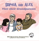 Sophia and Alex Visit their Grandparents - Book