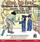 Sophia and Alex Prepare for Kindergarten : Sophia und Alex bereiten sich auf die Schule vor - Book