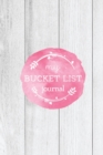 Bucket List Journal : Record, Track & Write Your Travel Adventure Book, Gift For Couples, Women, Men, Teens, For Camping, Summer Vacation, National Park - Book
